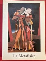 La Metafisica: Mostra didattica itinerante (Italian Edition) 8885020348 Book Cover