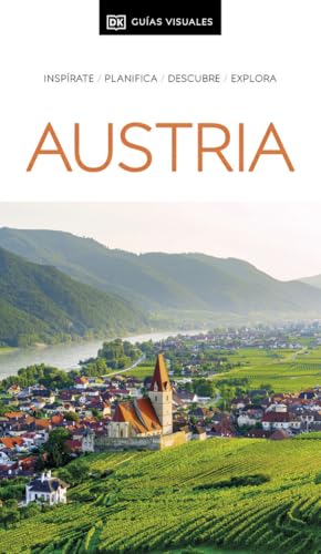 Austria (Guías Visuales): Inspírate, planifica, descubre, explora...