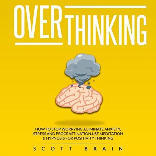 Overthinking by Scott Brain episode artwork