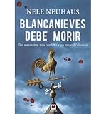  Blancanieves debe morir: Dos asesinatos, una condena y un mu