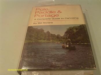 Pole, paddle & portage