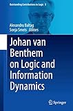 Johan van Benthem on Logic and Information Dynamics (Outstanding Contributions to Logic, 5)