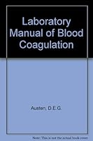 Laboratory Manual of Blood Coagulation 0632007818 Book Cover