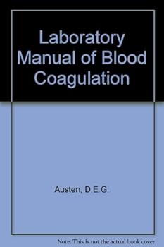 Hardcover A laboratory manual of blood coagulation Book