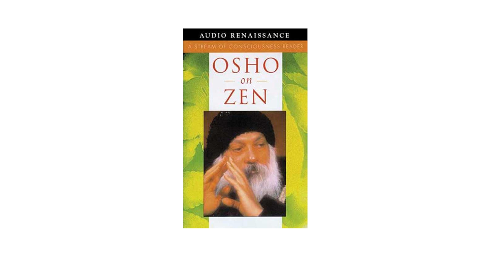 Osho ‘the Sound of One hand Clapping’ The Sound of One Hand Clapping: Bhagwan Shree Rajneesh