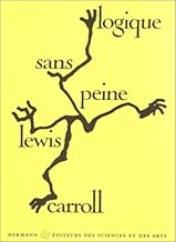 Download Logique sans peine. Premier et deuxième cycles PDF
