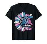 Mommy Of Angel Too Beautiful For Earth Pregnancy Infant Loss T-Shirt
