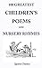 100 Greatest Children's Poems and Nursery Rhymes: Classic Poems for Children from the World's Best-Loved Authors
