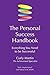 The Personal Success Handbook: Everything You Need to be Successful