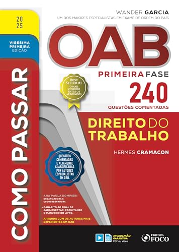 Como passar OAB primeira fase – 240 questões comentadas – direito do trabalho