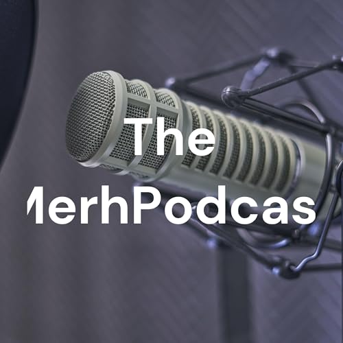 Couverture de The MerhPodcast