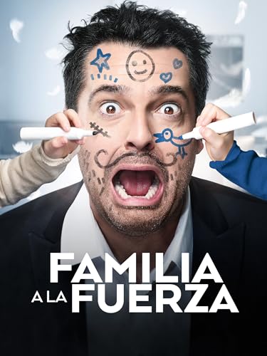 Familia a la fuerza