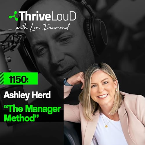 1150: Ashley Herd - "The Manager Method"