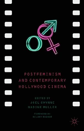 Postfeminism and Contemporary Hollywood Cinema 2013th Edition Postfeminism and Contemporary Hollywood Cinema 2013th Edition book cover