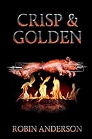 Crisp & Golden 1507608837 Book Cover