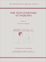 The Teti Cemetery at Saqqara: The Tomb of Nikauisesi (Australian Centre for Egyptology Reports) 0856688193 Book Cover