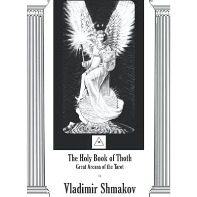 The Holy Book of Thoth: The Great Arcana of the Tarot