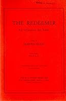 Redeemer: An Oratorio for Lent B07BLZKYG6 Book Cover