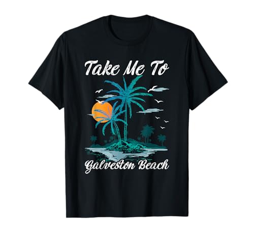 Vacation Cruising Trip Galveston Island Galveston Beach T-Shirt
