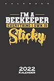  Imker Bienen Honig Beekeeper Sticky Kalender 2022: Jahreskalender für Freunde des flüssigen Schmucks der Bienen
