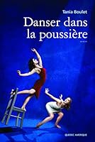Danser dans la poussière 2764406827 Book Cover