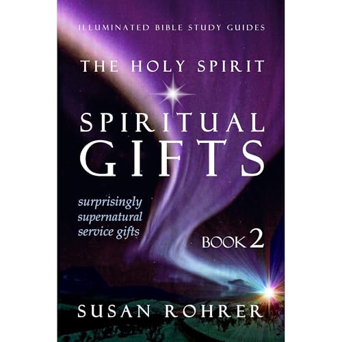 The Holy Spirit - Spiritual Gifts: Book 2 by Susan Rohrer episode artwork