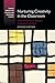 Nurturing Creativity in the Classroom (Current Perspectives in Social and Behavioral Sciences)