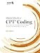 Principles of CPT Coding: Your Trusted Source! Provides the Most In-depth Overview of the Official AMA CPT Code Set