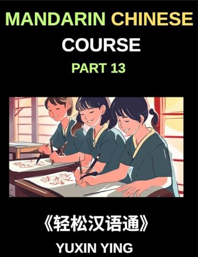 Mandarin Chinese Course (Part 13)- A Guide to Chinese Sentence Complexity, Grammar in Depth, Building Blocks of Chinese, Noun Phrases and Their ... and Modifiers, All HSK Level Preparation