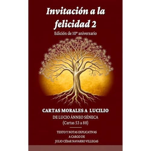 Listen to Invitaci&amp;oacute;n a la felicidad 2: Edici&amp;oacute;n de 10&amp;deg; aniversario by Julio César Navarro Villegas episode artwork