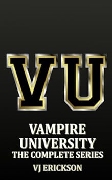 Vampire University - The Complete Series #1-4 - Book  of the Vampire University