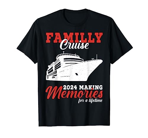 Family Cruise 2024 para hacer recuerdos de por vida Camiseta
