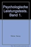 Psychologische Leistungstests / Deutschsprachige Tests zur Messung von Intelligenz, Konzentration und speziellen Fähigkeiten: Ein Handbuch für Studium und Praxis