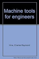 Machine Tools for Engineers. - B0000CHLEC Book Cover