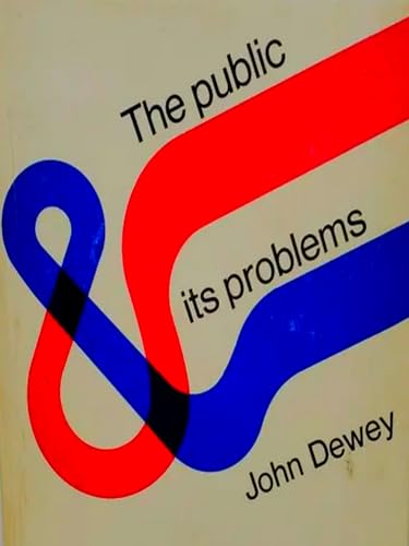 The Public and Its Problems (English Edition)