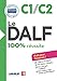 Le DALF - 100% r&Atilde;&copy;ussite - C1 - C2 - Livre + CD (Le DELF - 100% r&Atilde;&copy;ussite) (French Edition)