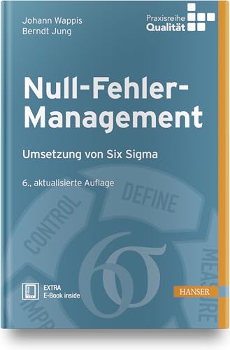 Preisvergleich Produktbild Null-Fehler-Management: Umsetzung von Six Sigma
