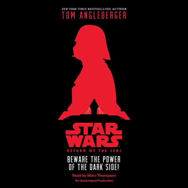 Cover art for Star Wars: Return of the Jedi Beware the Power of the Dark Side!
