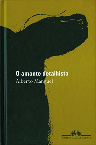 O amante detalhista: