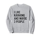 I Like Kayak And Maybe 3 People design for remeros a los que les apasiona el kayak o el canoa. A cada remero le encantará este gran diseño de deportes acuáticos para el club de remo.