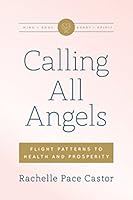 Calling All Angels 1628472596 Book Cover