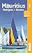 Mauritius: Rodrigues, Réunion (Bradt Travel Guide Mauritius, Rodriques & Reunion: The Masca)