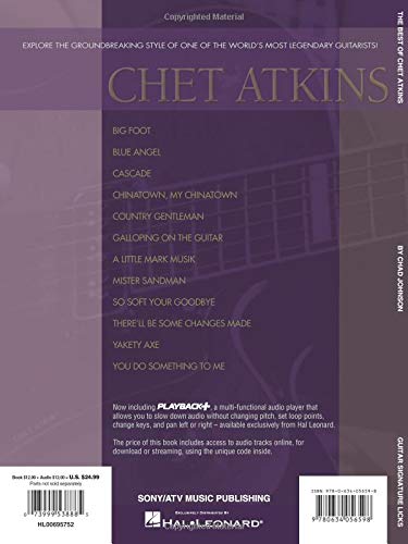 The Best of Chet Atkins: A Step-By-Step Breakdown of the Styles and Techniques of the Father of Country Guitar (Guitar Signature Licks)