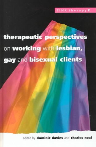 Therapeutic Perspectives on Working With Lesbian, Gay and Bisexual Clients