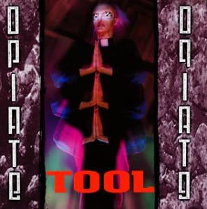 Tool (2) Opiate