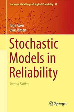 Stochastic Models in Reliability: 41 2nd ed. 2013 Edition book cover