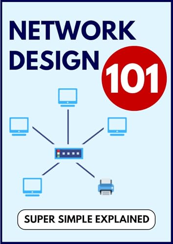 Network Plus (+) Basics: Network Design 101, ip subnetting, cisco networking > super simple explained (English Edition)