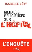 Menaces religieuses sur l'hôpital 2750906393 Book Cover