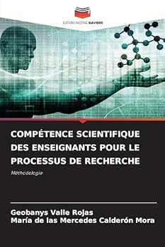 Paperback Compétence Scientifique Des Enseignants Pour Le Processus de Recherche [French] Book