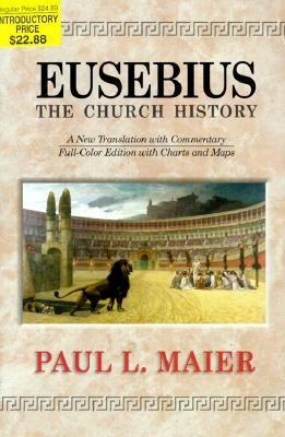 Eusebius--the Church History : A New Translation with Commentary(Hardback) - 2013 Edition